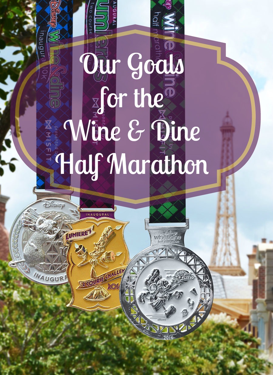 Accountability Quest: My Goals for the Wine & Dine Half Marathon