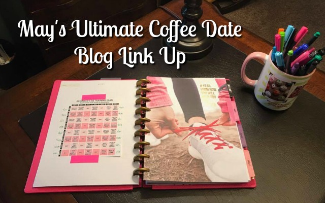 May's Ultimate Coffee Date Blog Link Up