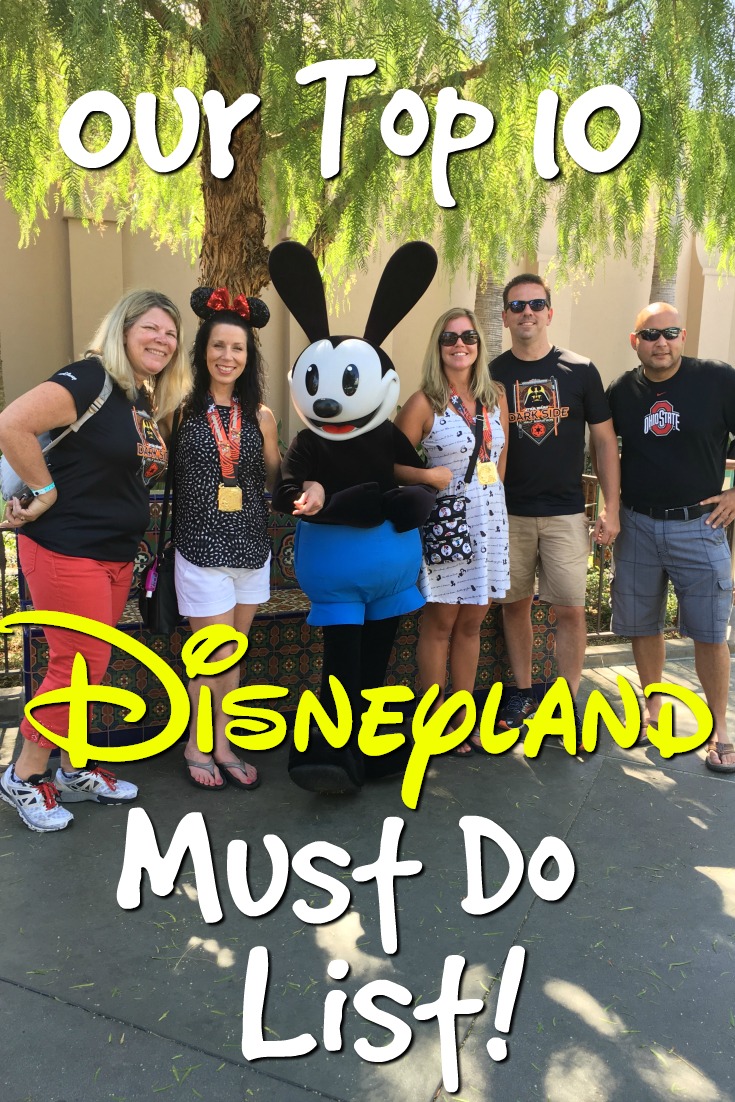 Our Top 10 Disneyland Must-Do List!