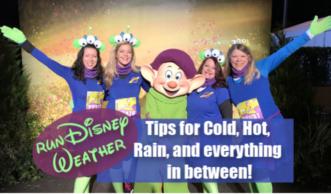 runDisney Weather: Tips for Cold, Hot, Rainy, and everything in between!
